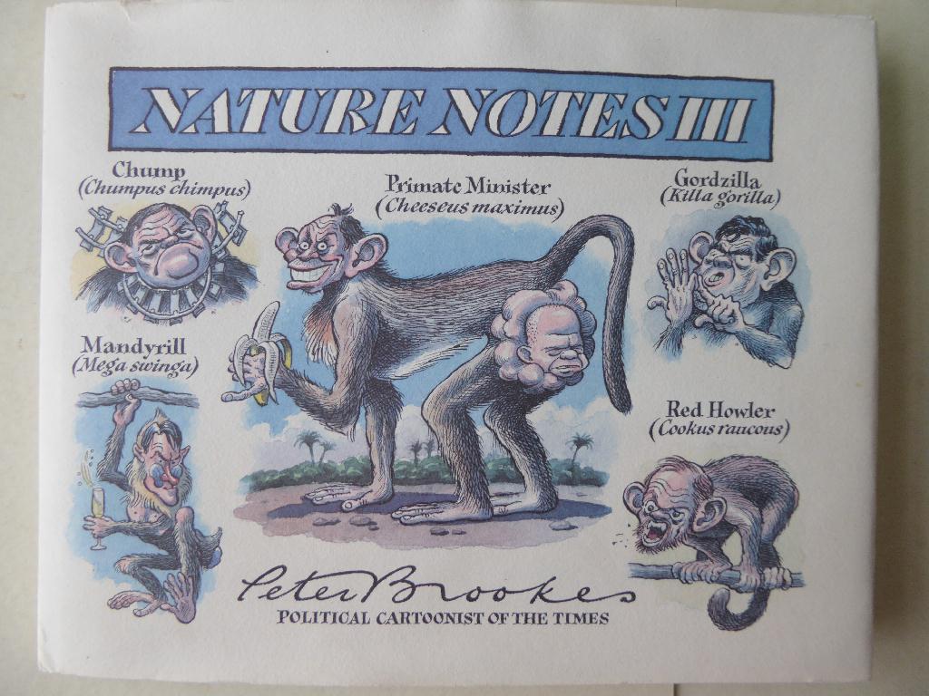Nature Notes III by Peter Brookes Cartoonist Of The Times 2001 Hardback