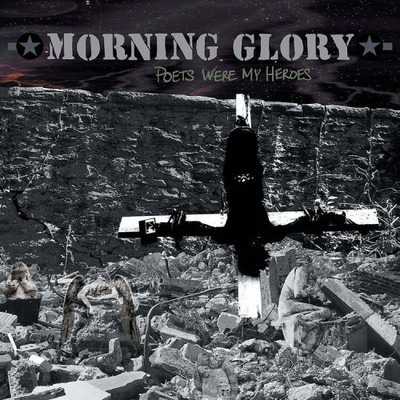 Poets Were My Heroes [Digipak] by Morning Glory [CD]