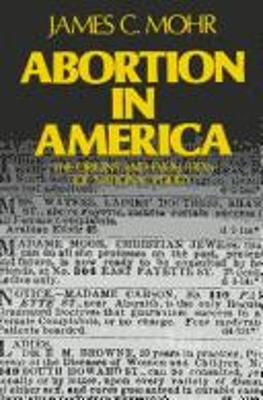 #ad Abortion in America : The Origins and Evolution of National Polic $11.96