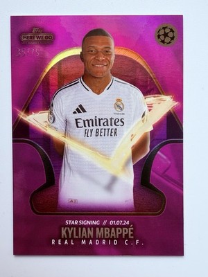 2024–25 Topps Here We Go UCC KYLIAN MBAPPE  Summer Signings Real Madrid 35/75