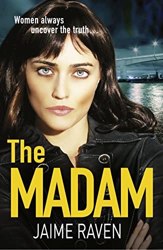 The Madam,Jaime Raven