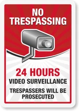 No Trespassing Surveillance Sign Weatherproof Aluminum 8"x12"