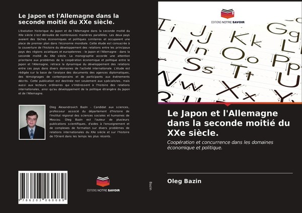 Oleg Bazin | Le Japon Et L'allemagne Dans La Seconde Moitié Du Xxe SièCle.-image