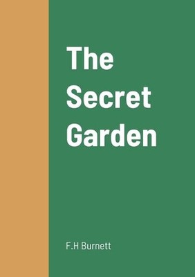The Secret Garden by F.H. Burnett (English) Paperback Book