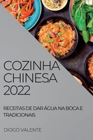 Diogo Valente | Cozinha Chinesa 2022 | Taschenbuch | Portugiesisch (2022)