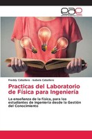Freddy Caballero (U. A.) | Practicas Del Laboratorio De FíSica Para IngenieríA