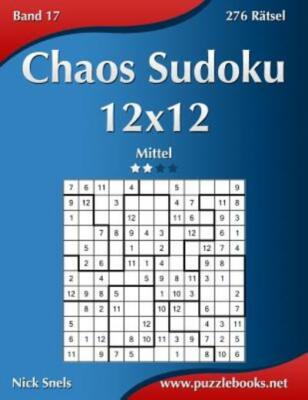 Chaos Sudoku 12X12 - Mittel - Band 17 - 276 R?Tsel