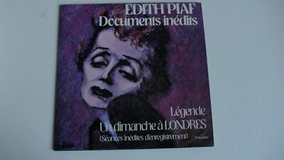 Edith Piaf - Legende / Un dimanche a Londres -  7 ''