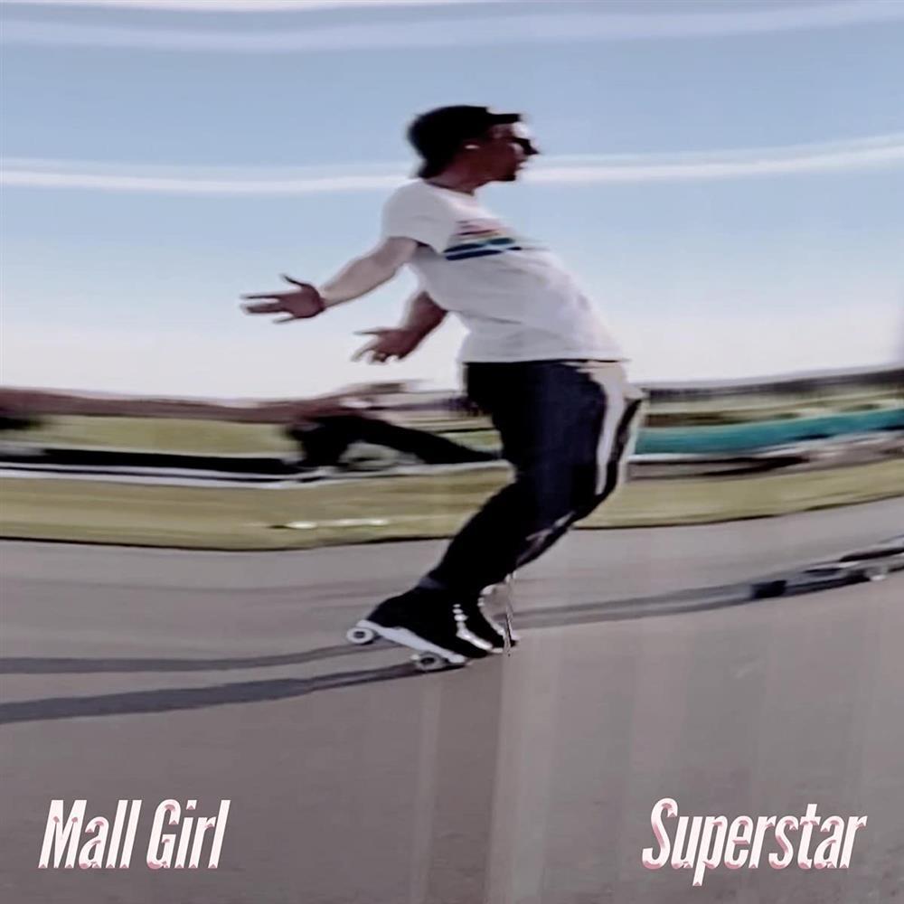 Superstar - Mall Girl (Vinile)