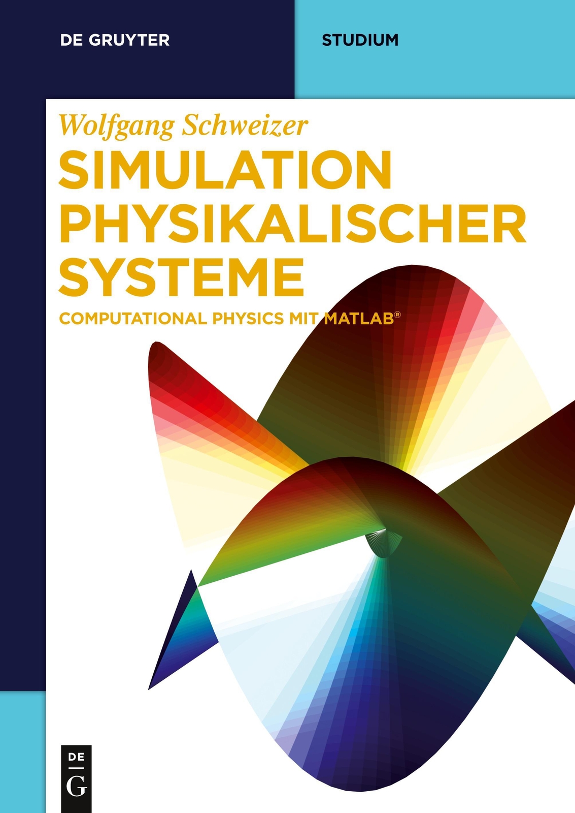 Thumbnail - Simulation Physikalischer Systeme | Wolfgang Schweizer | Taschenbuch |