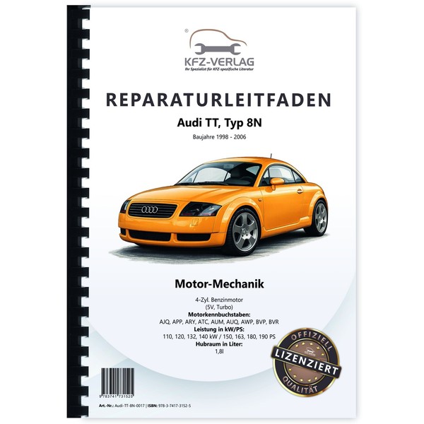 Audi TT 8N 1998-2006 4-Zyl. Benzinmotor 150-190 PS Mechanik Reparaturanleitung-image