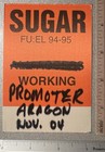 Sugar Backstage Pass. Fuel Tour In 1994 At Aragon Ballroom Chicago. — photo 3