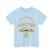 Beekeeping Shirt, Support Your Local Honey Save The Bees Beekeeper Shirt 