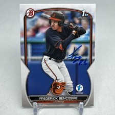 2023 Bowman 1st Edition Frederick Bencosme  Signed BPPF-35 Baltimore Orioles