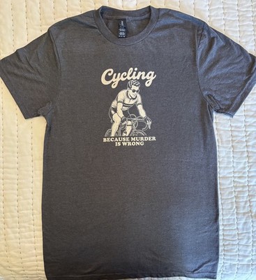 Bike Tee shirt - Mens Small Heather Gray - ''Cycling because murder is wrong'' NEW