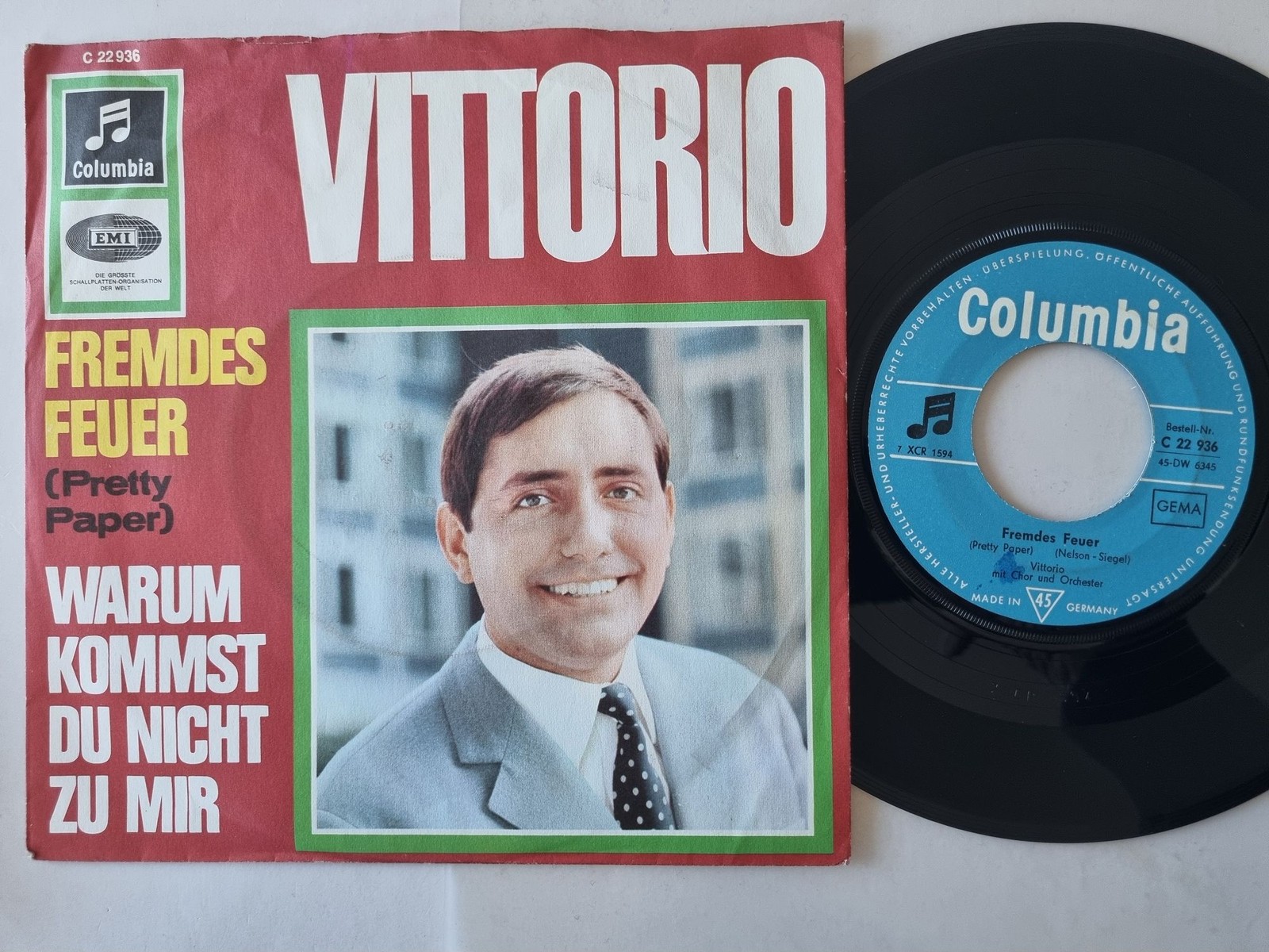 Vittorio - Fremdes Feuer 7'' Vinyl Germany/ CV Roy Orbison