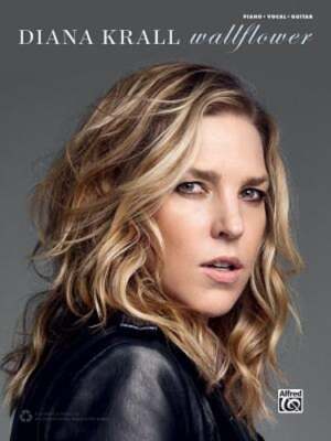 Diana Krall -- Wallflower: Piano/Vocal/Guitar by Diana Krall: Used