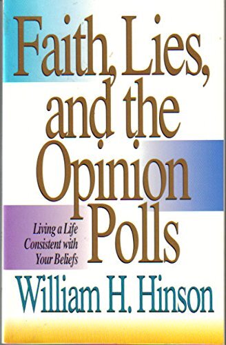Faith, Lies, and the Opinion Polls, Streeter, Carole Sa - Foto 1 di 2