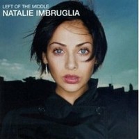 Natalie Imbruglia - Left OF THE Middle CD