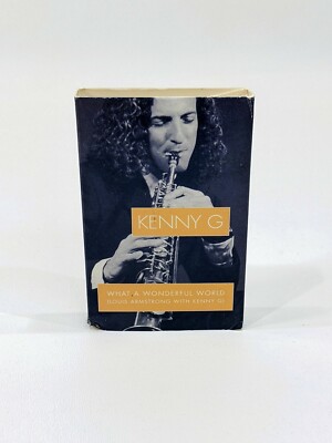 Kenny G What A Wonderful World With L. Armstrong Cassette Tape