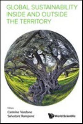 Global Sustainability Inside and Outside the Territory : Proceedings of the 1...