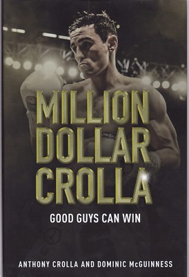 Million Dollar Crolla: Good Guys Can Win by Anthony Crolla, Dominic McGuinness 