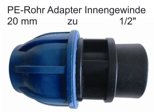 PE Rohr Kupplung Adapter Übergang Fitting Ø 20 mm auf 1/2" Zoll IG Innen gewinde - Afbeelding 1 van 3