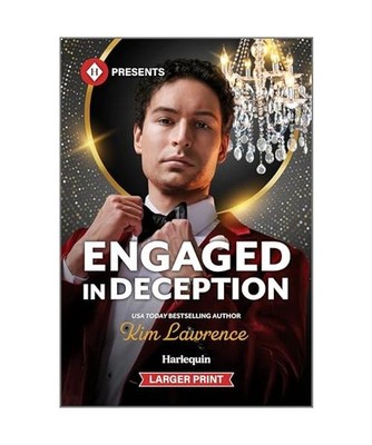 Engaged in Deception [Harlequin Presents (Larger Print]), Lawrence, Kim