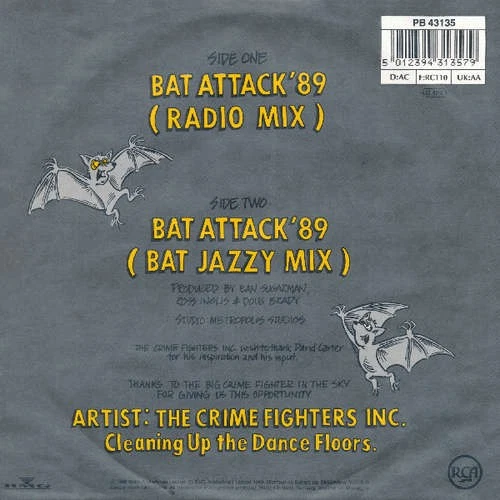 The Crime Fighters Inc. - Bat Attack '89 Electroni 7" Single Schallplatte 42729 - Bild 2 von 4
