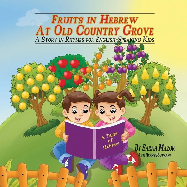 Sarah Mazor | Fruits In Hebrew At Old Country Grove | Taschenbuch | Englisch-image