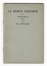 R A WALKER / Le Morte Darthur with Beardsley illustrations bibliographical 1st