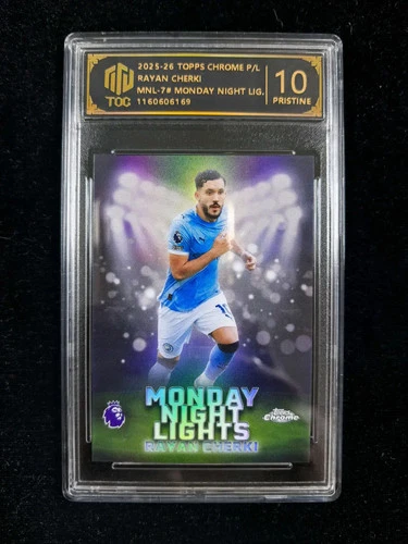 2025-26 Topps Chrome P/L Rayan Cherki MNL-7 Monday Night Lights Man City BW17
