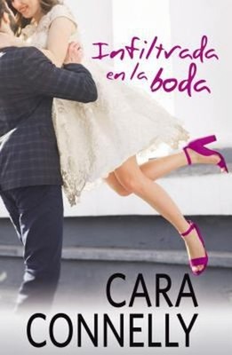 Infiltrada en la Boda Paperback Cara Connelly