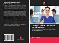 DelegaçãO Em GestãO De Enfermagem Roaa Gassas Taschenbuch Portugiesisch 2021