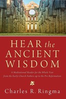 Charles R. Ringma | Hear The Ancient Wisdom | Taschenbuch | Englisch (2013)