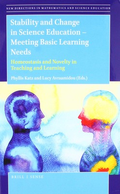 Stability and Change in Science Education -- Meeting Basic Learning Needs (N...