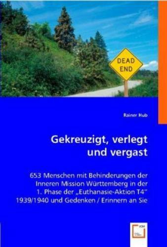 Thumbnail - Gekreuzigt, Verlegt Und Vergast 653 Menschen Mit Behinderungen Der