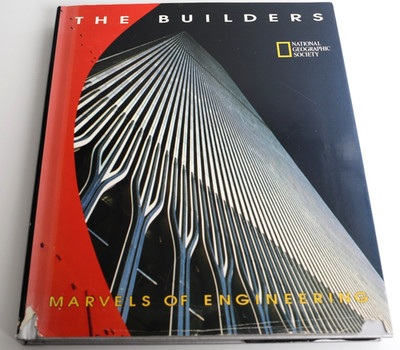 The Builders, Marvels of Engineering, National Geographic Society, englisch