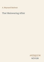 A. Maynard Barbour | That Mainwaring Affair | Buch | Englisch (2026)