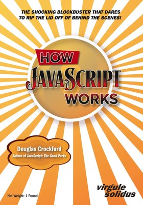 How JavaScript Works | Douglas Crockford | Taschenbuch | Kartoniert / Broschiert