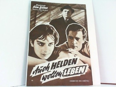 Illustrierte Film-Bühne - Nr. 5549 - Auch Helden wollen Leben. Vereinigt mit Ill