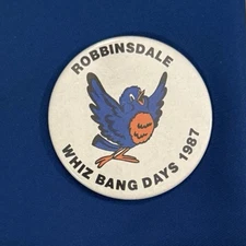 ROBBINSDALE, MINNESOTA WHIZ BANG DAYS PINBACK BUTTON, 1987.  3".  VGUC!