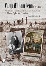 Donald Scott Camp William Penn: 1863-1865 (Hardback)