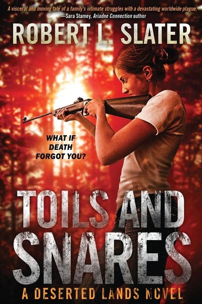 Robert L Slater | Toils And Snares / Outward Bound | Taschenbuch | Englisch-image