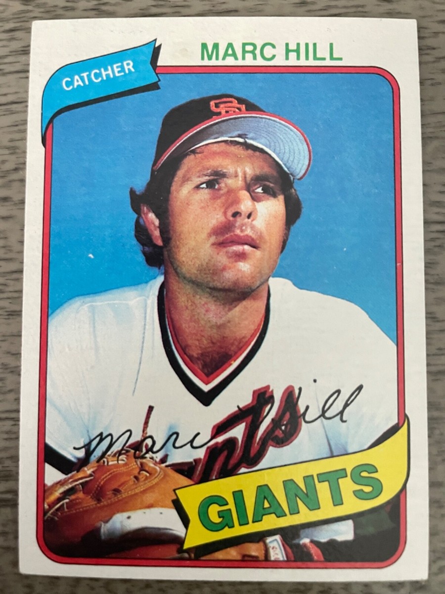 1980 Topps Baseball Card #236 Marc Hill San Francisco Giants