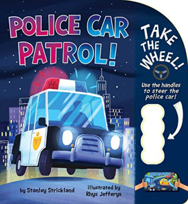 Polizeiauto Patrouille! (Nimm das Rad!) [Brettbuch] - HardBack NEU Strickland, Sta