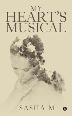 Sasha M - My Heart's Musical - paperback or softback - E555z
