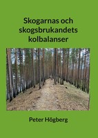 Skogarnas Och Skogsbrukandets Kolbalanser | Peter HöGberg | Buch | Schwedisch
