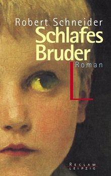 Schlafes Bruder.  von Schneider, Robert | Buch | Zustand gut
