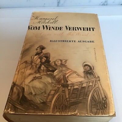 1937 Margaret Mitchell Gone with the Wind Vom Winde Verweht First German Edition